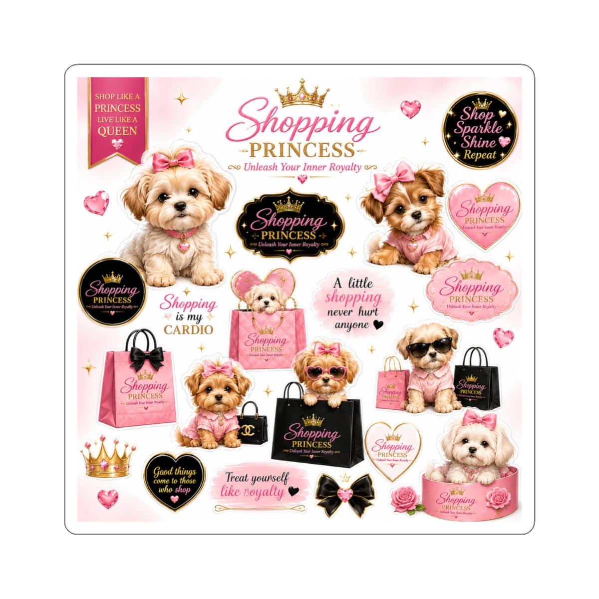 Shopping Princess Kiss-Cut Stickers — Cute Puppy, Hearts & Quotes Sticker Sheet