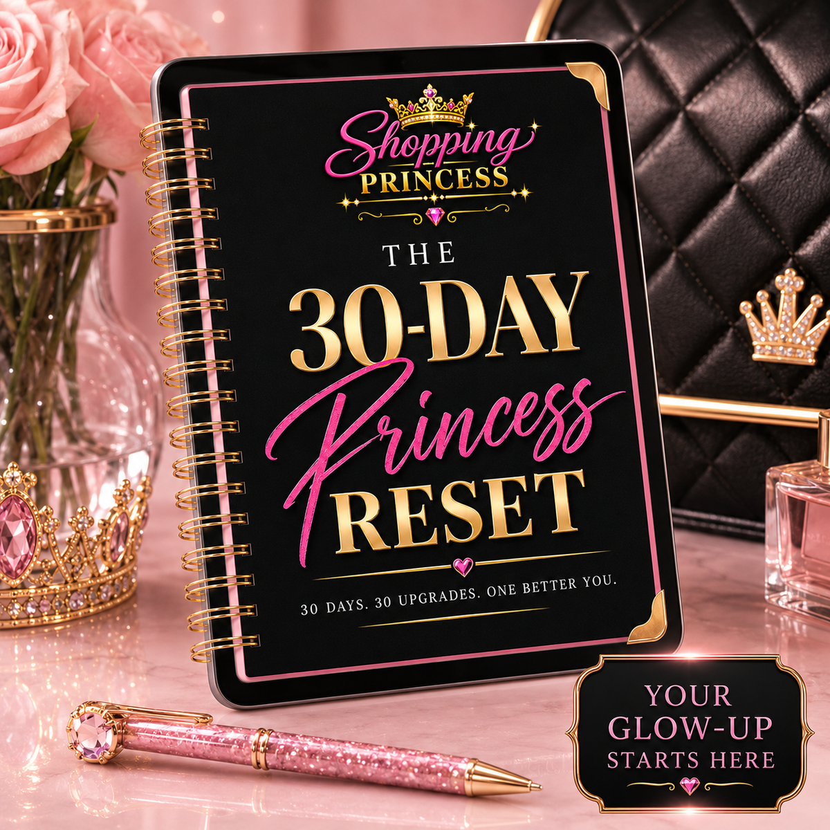 👑 Shopping Princess 30-Day Princess Reset